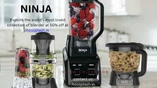 ninja blender collection ppt presentation