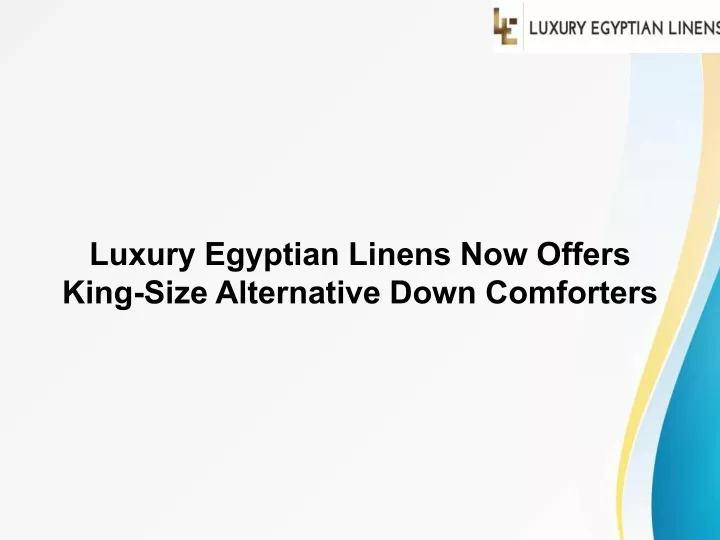 luxury egyptian linens now offers king size