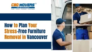 How to Plan Your Stress-Free Furniture Removal in Vancouver