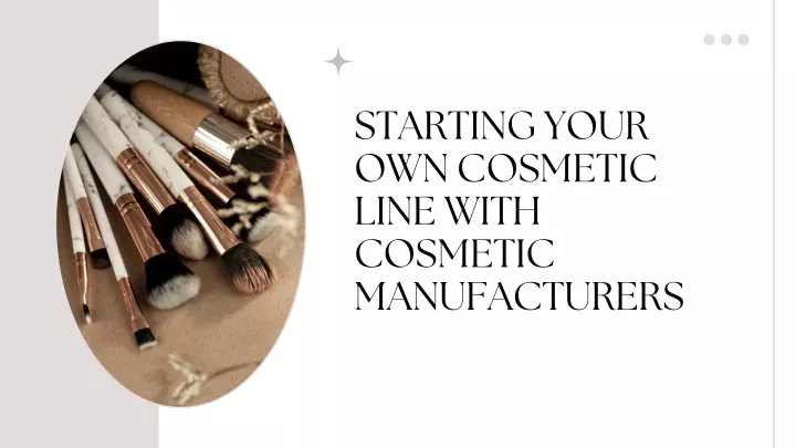 starting your own cosmetic line with cosmetic