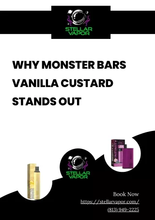 Introducing Monster Bar Vanilla Custard: The Ultimate Dessert Vape Experience