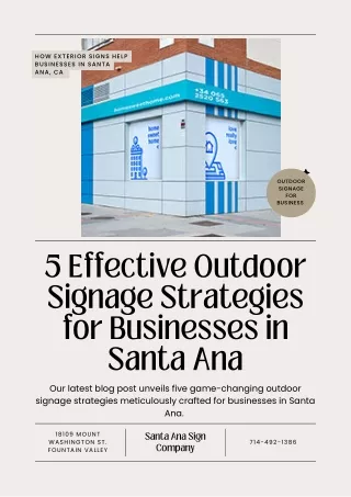 5 Effective Outdoor Signage Strategies for Businesses in Santa Ana