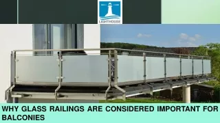 why glass railings are considered important