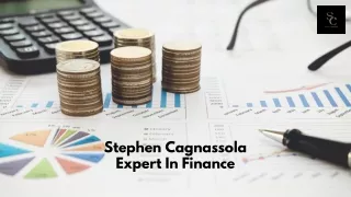 Stephen Cagnassola | Expert In Finance