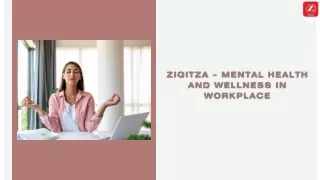 ZIQITZA – MENTAL HEALTH AND WELLNESS IN WORKPLACE