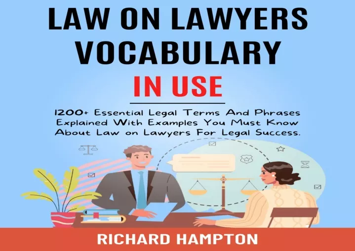 Ppt Free Read Pdf Law On Lawyers Vocabulary In Use 1200 Essential Legal Terms And Phrases