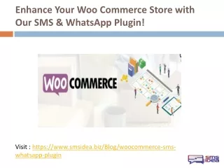 Enhance Your Woo Commerce Store with Our SMS & WhatsApp Plugin