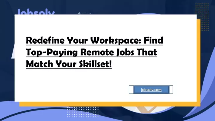 redefine your workspace find top paying remote