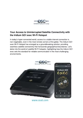 Your Access to Uninterrupted Satellite Connectivity with the Iridium GO! exec Wi