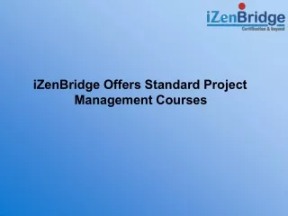 iZenBridge Offers Standard Project Management Courses