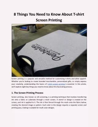 8 Things You Need to Know About T-shirt Screen Printing