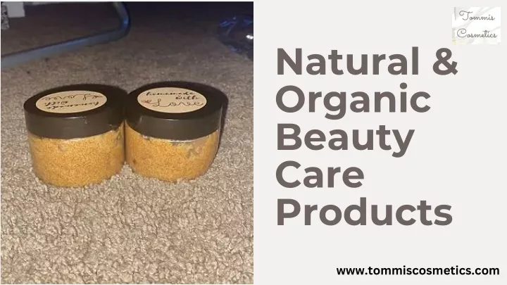 natural organic beauty care products