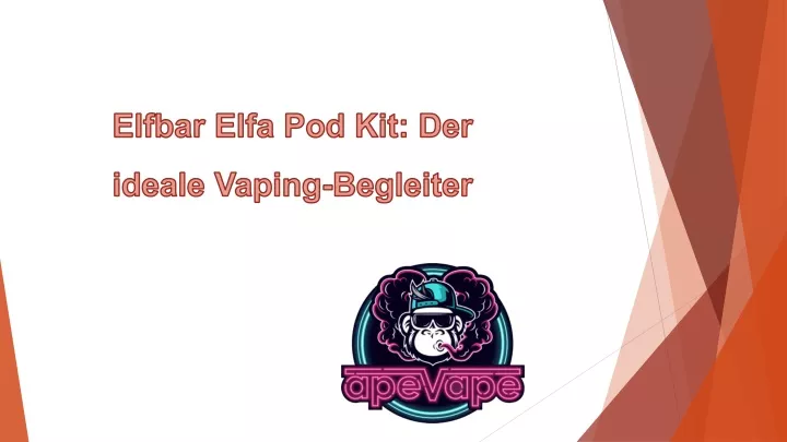 elfbar elfa pod kit der ideale vaping begleiter