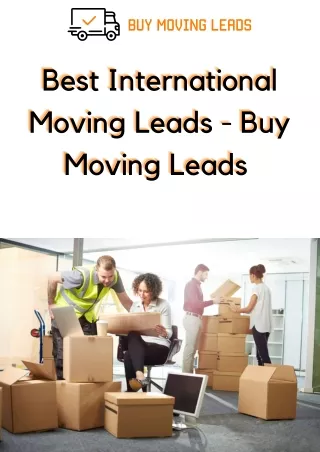 Best International Moving Leads - Buy Moving Leads