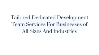 tailored dedicated development team services