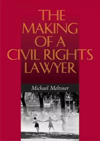 (PDF/DOWNLOAD) The Making of a Civil Rights Lawyer download