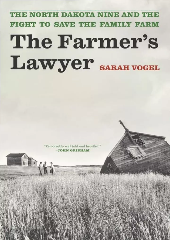 the farmer s lawyer the north dakota nine