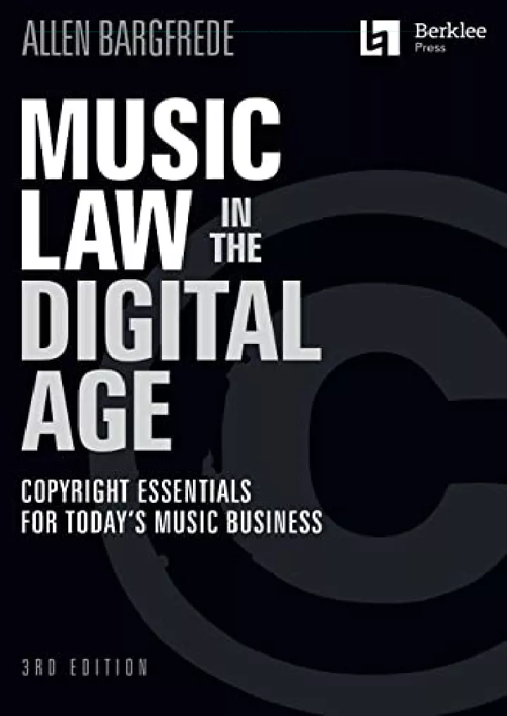 music law in the digital age 3rd edition