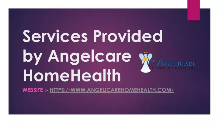 services provided by angelcare homehealth