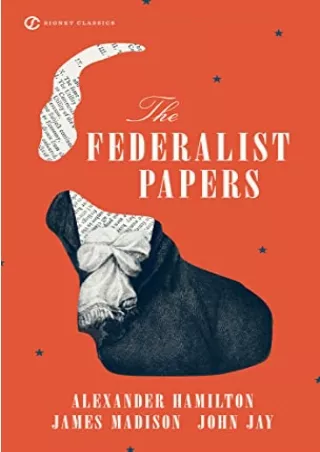 [PDF] DOWNLOAD FREE The Federalist Papers (Signet Classics) free