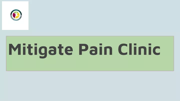 mitigate pain clinic