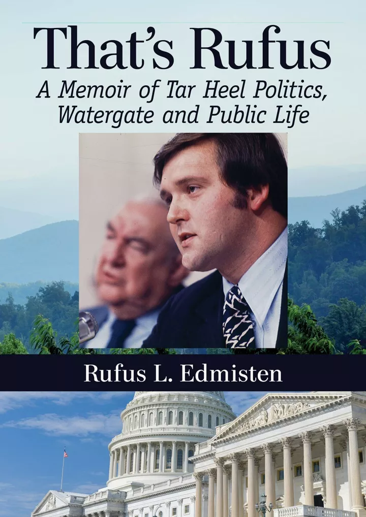 that s rufus a memoir of tar heel politics