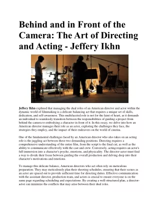 Behind and in Front of the Camera: The Art of Directing and Acting - Jeffery Ikh