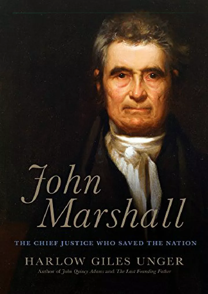 john marshall the chief justice who saved