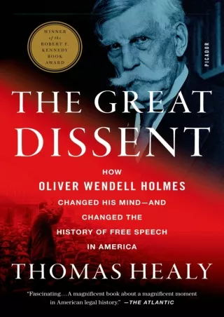 PDF The Great Dissent: How Oliver Wendell Holmes Changed His Mind--and Chan