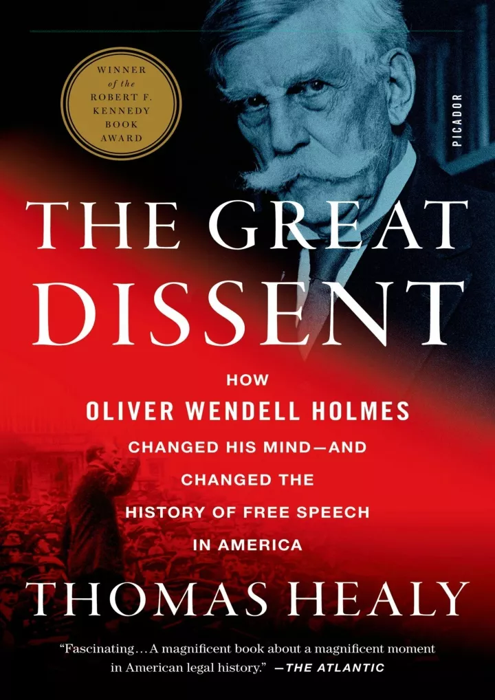 the great dissent how oliver wendell holmes