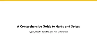 A Comprehensive Guide to Herbs and Spices