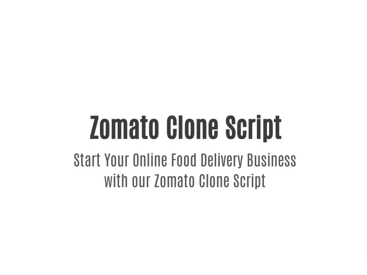 zomato clone script start your online food