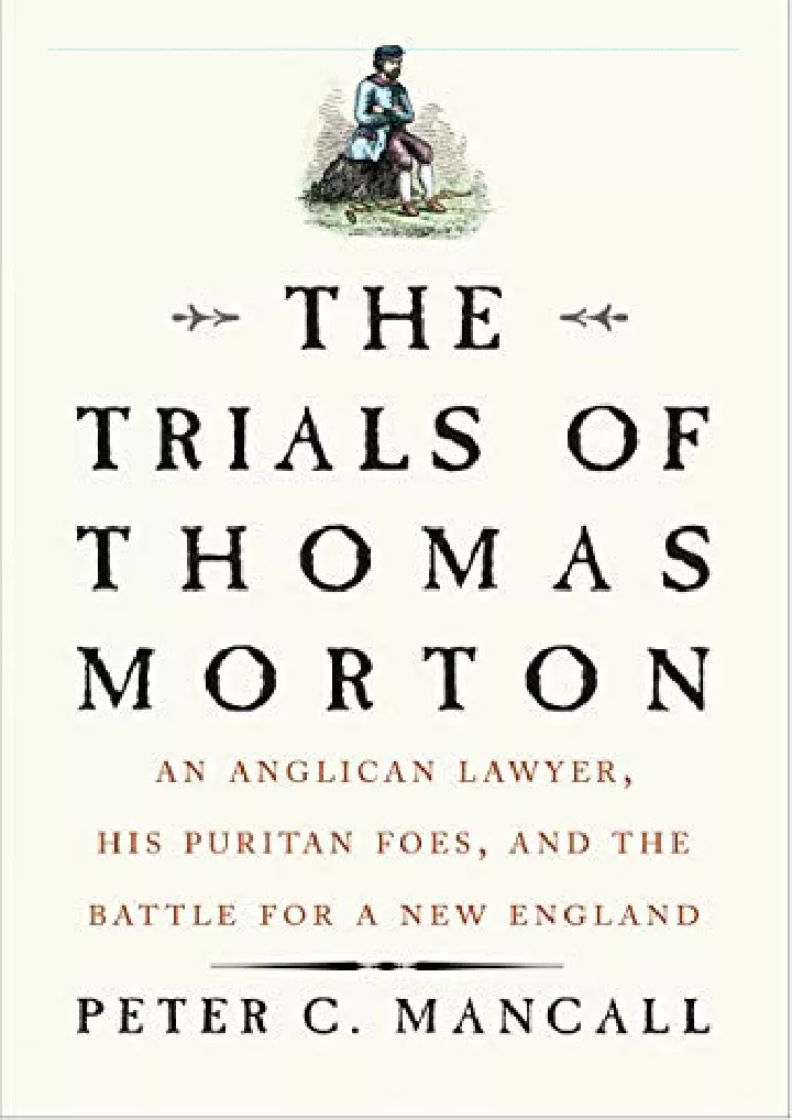 the trials of thomas morton an anglican lawyer