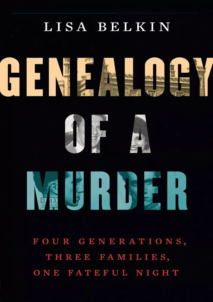 genealogy of a murder four generations three