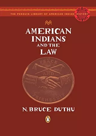 [PDF] READ Free American Indians and the Law (The Penguin Library of Americ