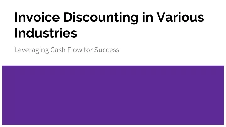 invoice discounting in various industries