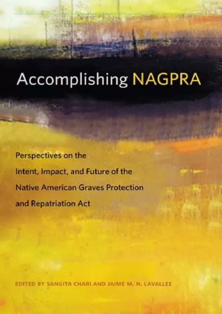 accomplishing nagpra perspectives on the intent