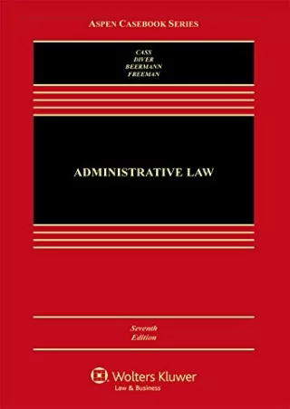 PDF BOOK DOWNLOAD Administrative Law: Cases and Materials (Aspen Casebook S