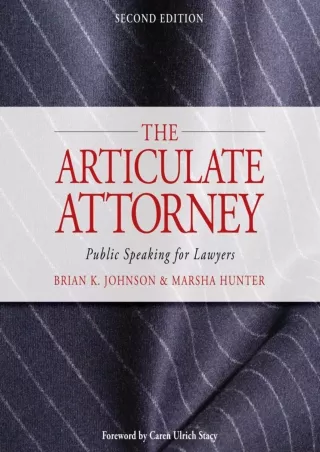 READ/DOWNLOAD The Articulate Attorney: Public Speaking for Lawyers free