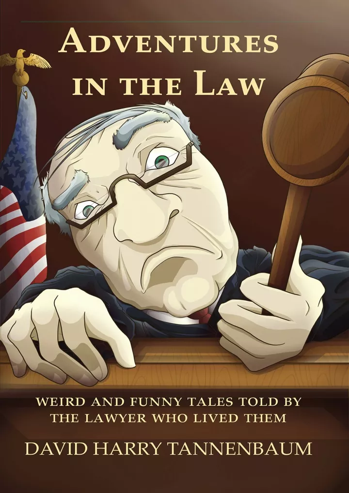 adventures in the law weird and funny tales told