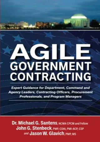 PDF KINDLE DOWNLOAD Agile Government Contracting: Expert Guidance for Depar