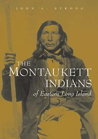 (PDF/DOWNLOAD) The Montaukett Indians of Eastern Long Island (The Iroquois