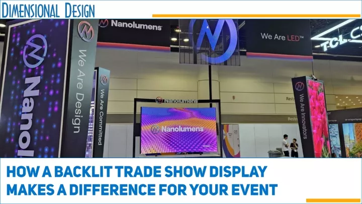 how a backlit trade show display makes