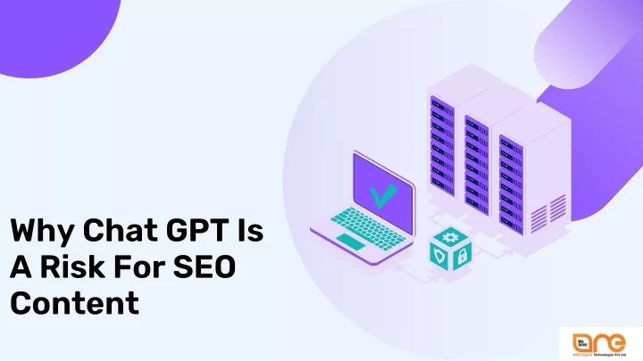 why chat gpt is a risk for seo content