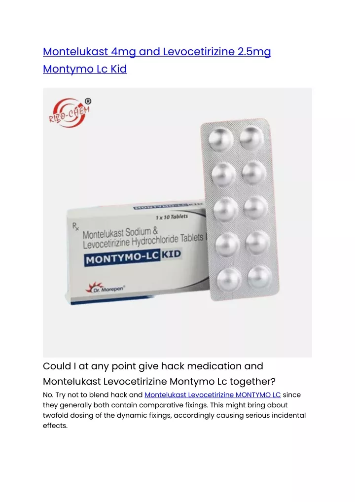 montelukast 4mg and levocetirizine 2 5mg montymo