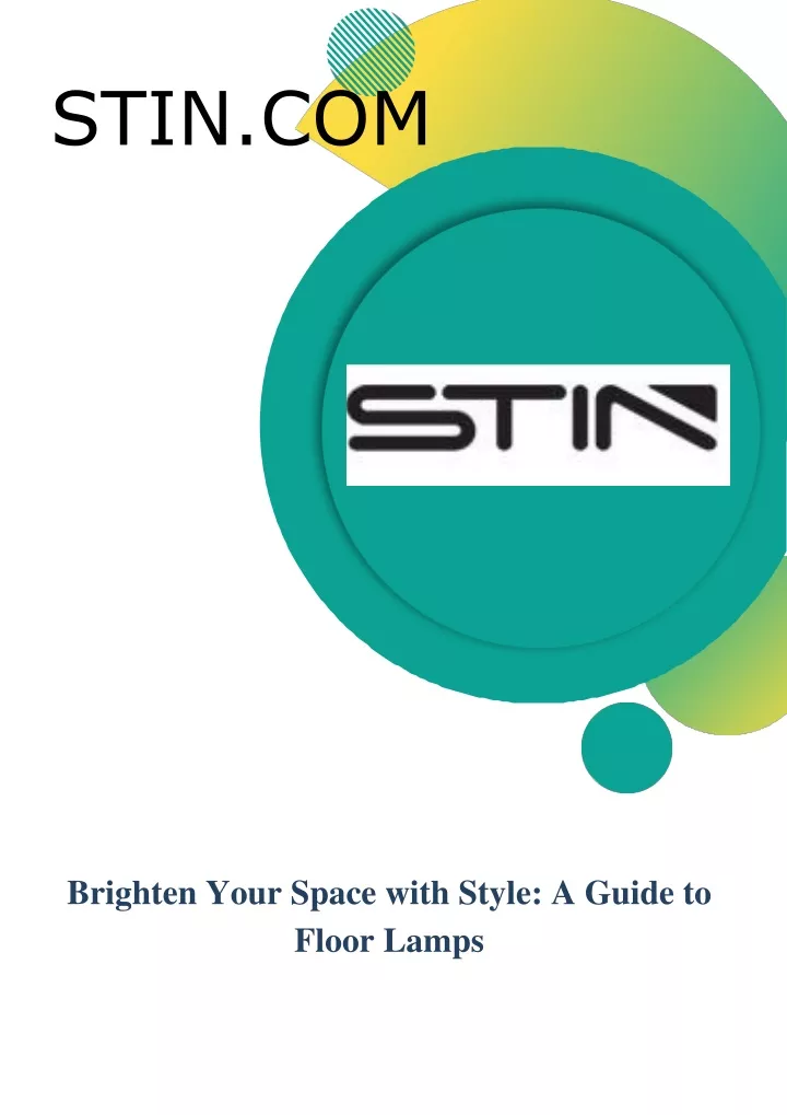 stin com brighten your space with style a guide