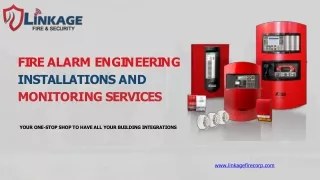 Fire alarm engineering installations and monitoring services