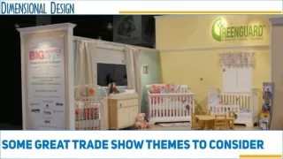 Some Great Trade Show Themes to Consider