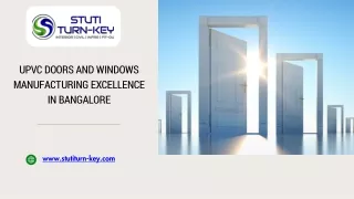 UPVC Doors and Windows Manufacturing Excellence in Bangalore