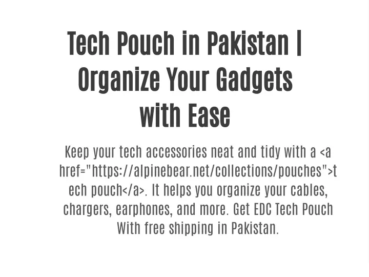 tech pouch in pakistan organize your gadgets with